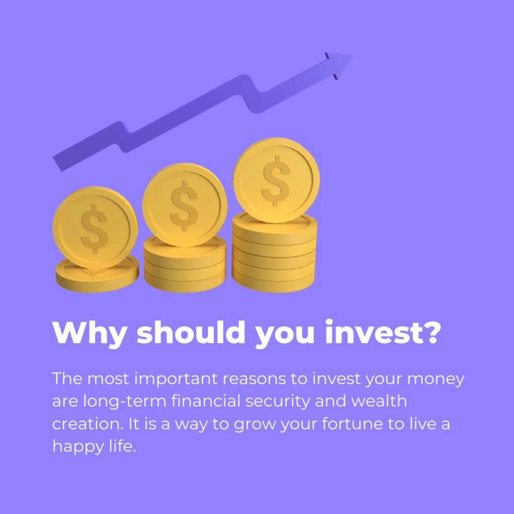 Why should you invest?